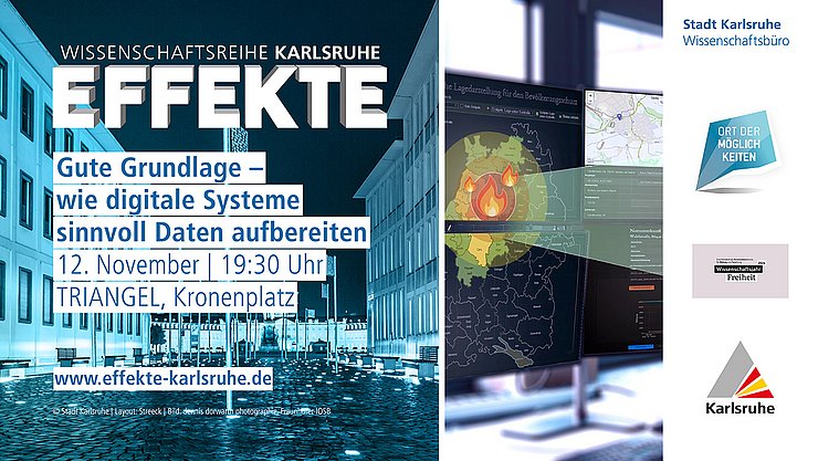 Das EFFEKTE Plakat mit dem Platz der Grundrechte im Hintergrund rechts, links das Bild mehrerer Computerbildschirme, die Daten anzeigen, ganz am Rand Logos der beteiligten Institutionen.