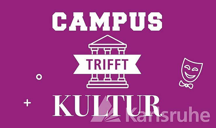 auf einem lilanen Hintergrund sind ein angedeutetes antikes Gebäude mit Säulen als Symbol für Wissenschaft und eine maske als Symbol für Kultur mit dem Motto "Campus trifft Kultur"