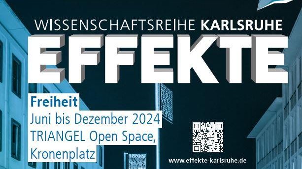 Ein Plakat in Blautönen. Oben groß EFFEKTE, darunter das Thema der Reihe, "Freiheit" und die Zeit- und Ortsangaben.